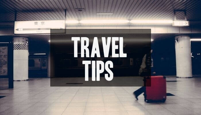 Travel Tips