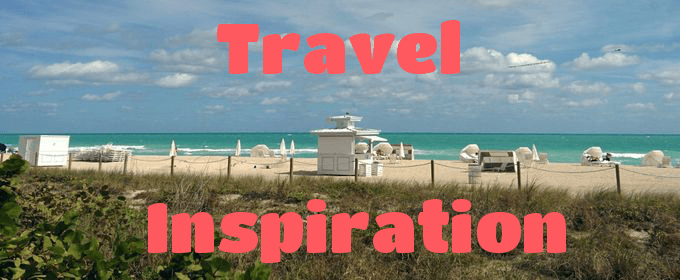 Travel Inspiration