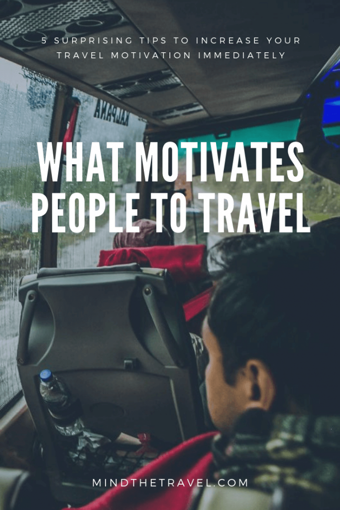 What Motivates People to Travel
