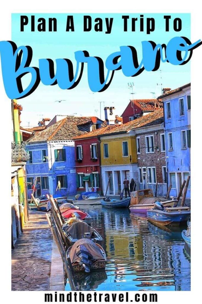 How to plan the Perfect Day Trip from Venice to Burano Island