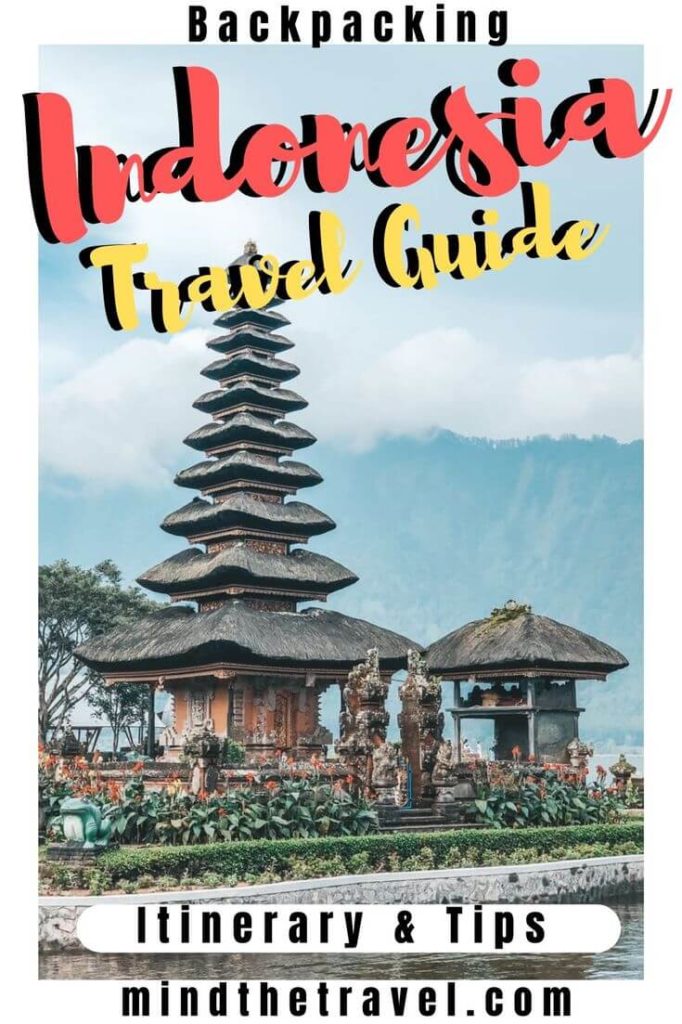 Travel Guide to Backpacking Indonesia
