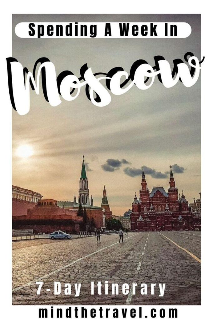 7-day Moscow itinerary