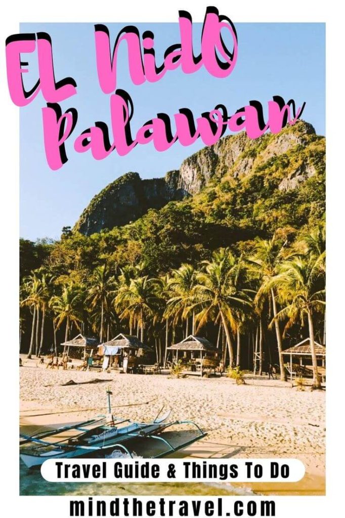 A complete El Nido travel guide, Palawan