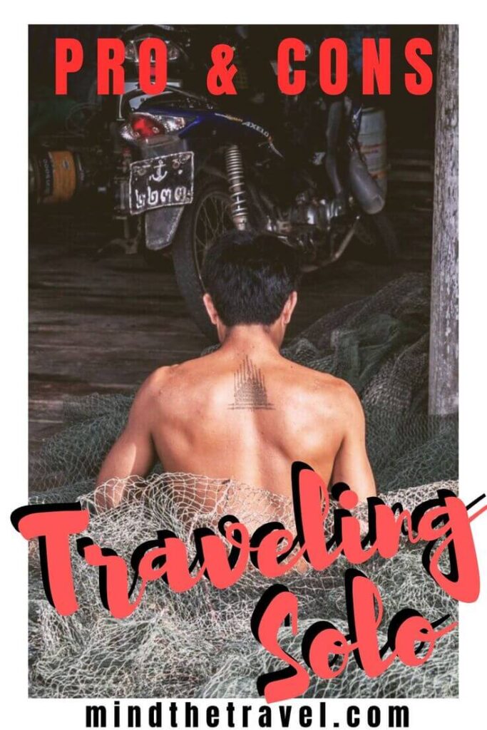 The Pros and Cons of Solo Travel