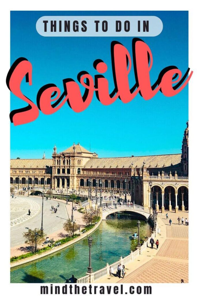 top 10 things to do in seville spain