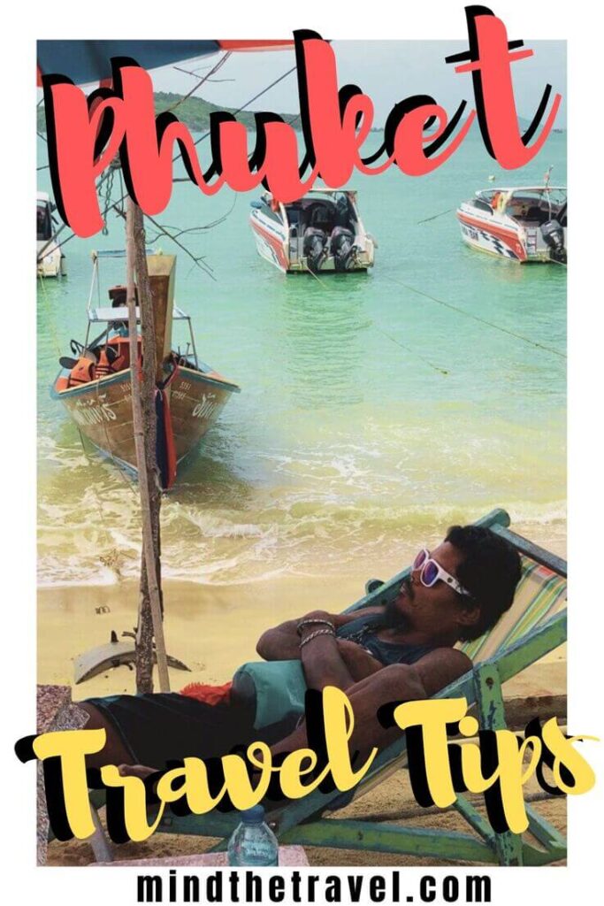 travel tips phuket